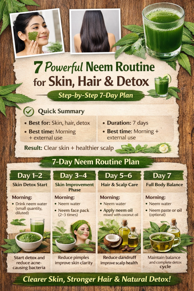7 Powerful Neem Routine for Skin and Hair